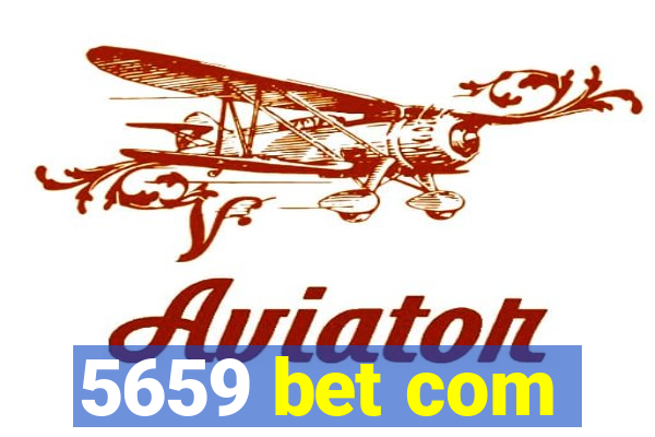 5659 bet com